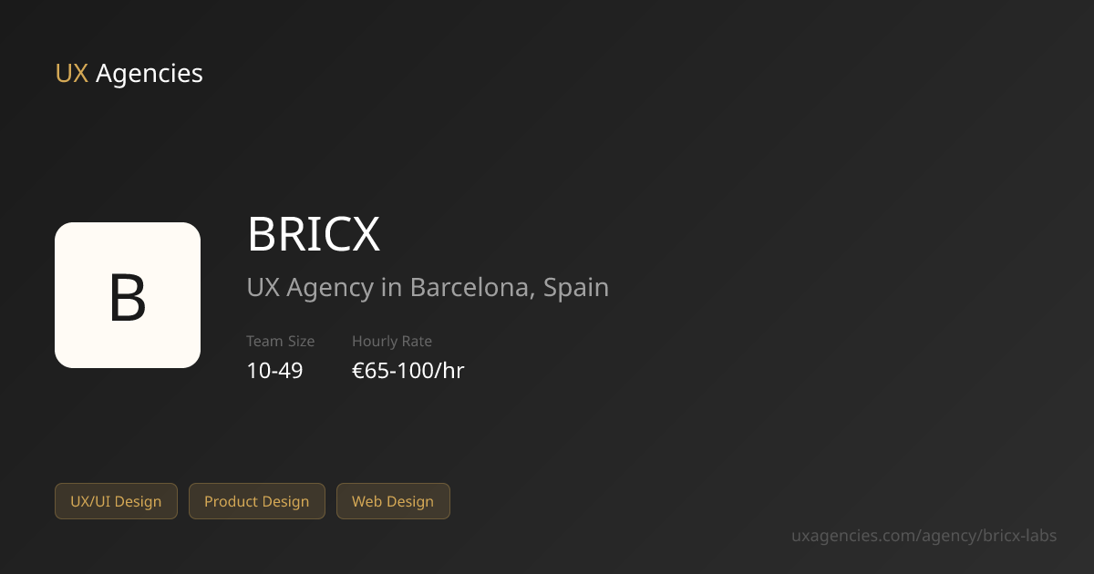 BRICX - UX Agency in Barcelona | UX Agencies